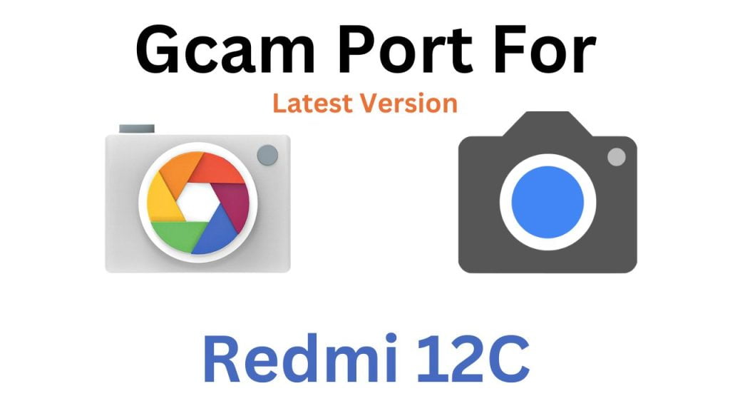 Redmi 12C GCam Port